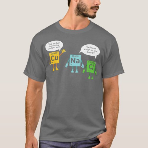 Science Chemistry Periodic Table Funny Scientist T_Shirt