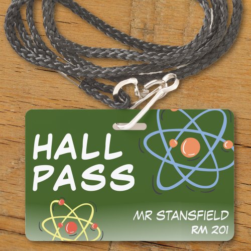 Science Class Teacher School Classroom Hall Pass Badge