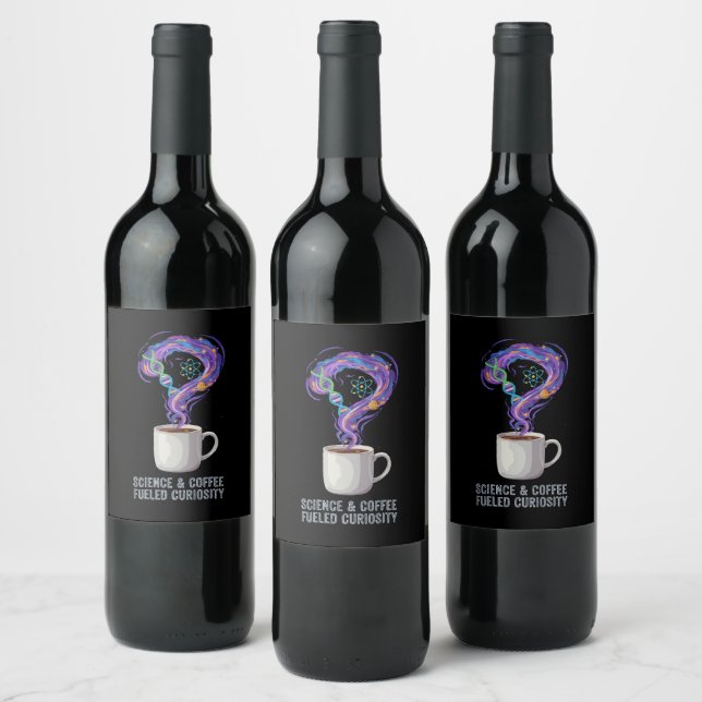  Science & Coffee Fueled Curiosity Wine Label (Bottles)