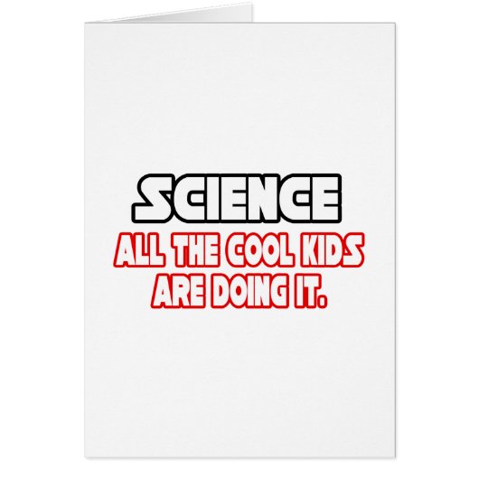 Science...Cool Kids Cards (Front)