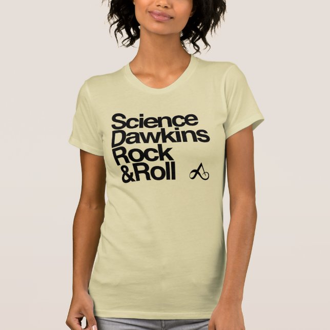 Science dawkins rock & roll T-Shirt (Front)