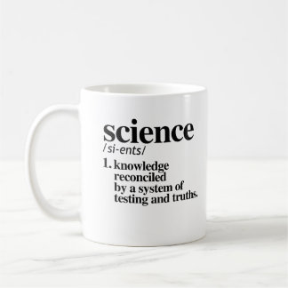 Science Definition - Knowledge reconciled by truth Coffee Mug