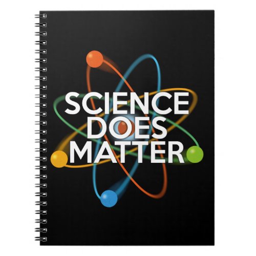SCIENCE DOES MATTER NOTEBOOK