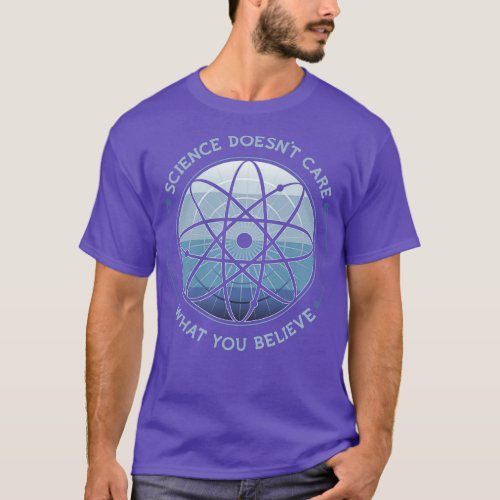 Science Doesnt e T_Shirt