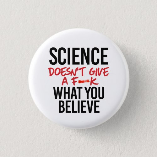 Science doesnt give a f__k button