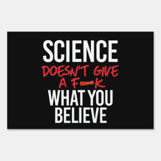 Science doesn't give a f--k sign