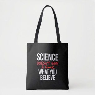 Science doesn't give a f--k tote bag