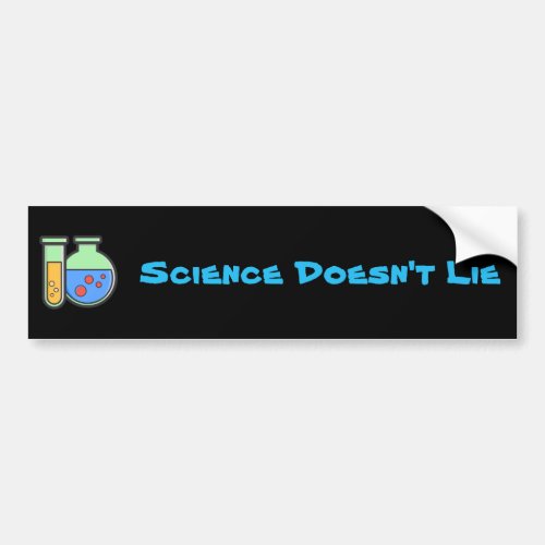 Science Doesnt Lie Chemistry Beakers Bumper Sticker