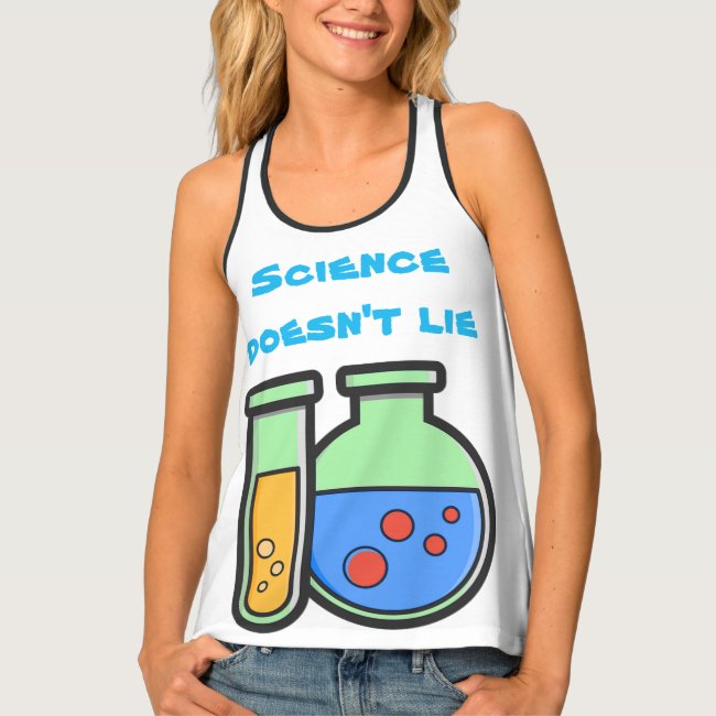 Science Doesn't Lie Chemistry Beakers Tank Top