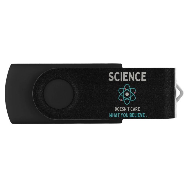 science does't care what you believe flash drive (Front)