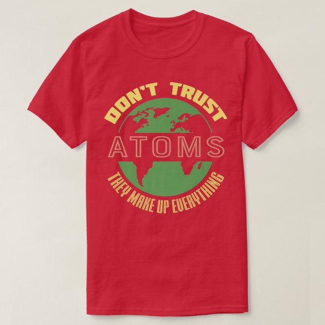 Science educational funny ATOM Premium 1913 T-Shirt (Design Front)
