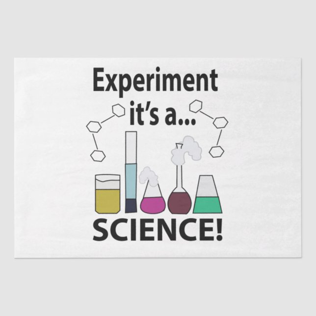 Science Experiment It's a Science  Tissue Paper (Front)