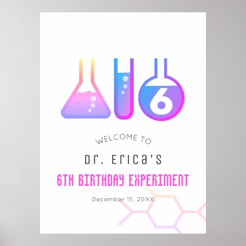 Science Experiment Neon Pink Girl Birthday Welcome Poster
