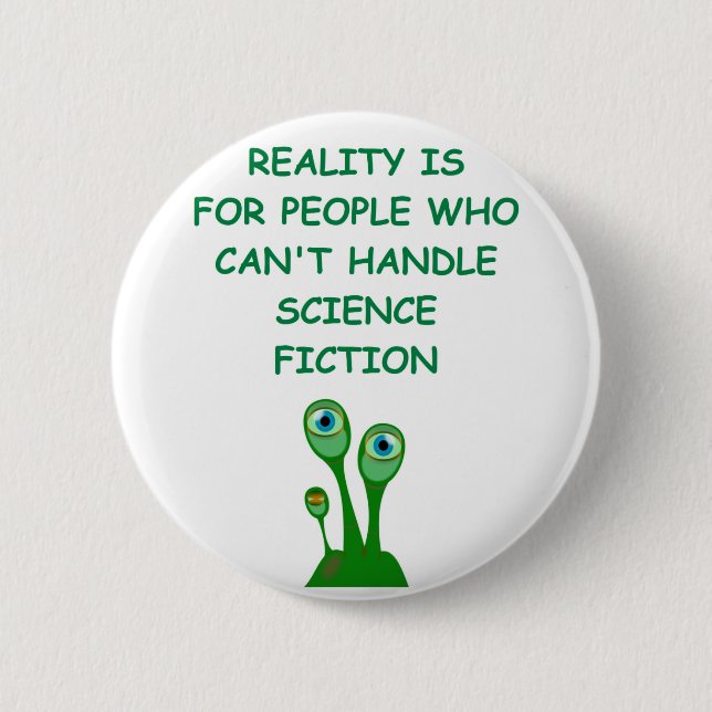 science fiction pinback button (Front)
