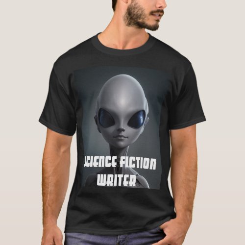 Science Fiction Writer Alien Sci_Fi Author T_Shirt