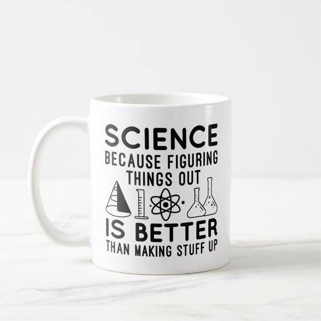 Science Figuring Things Out Coffee Mug (Left)