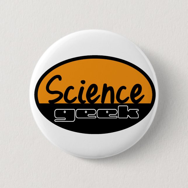 Science Geek Pinback Button (Front)