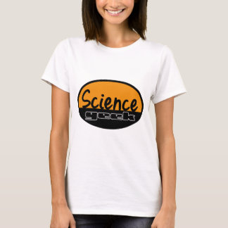 Science Geek T-Shirt