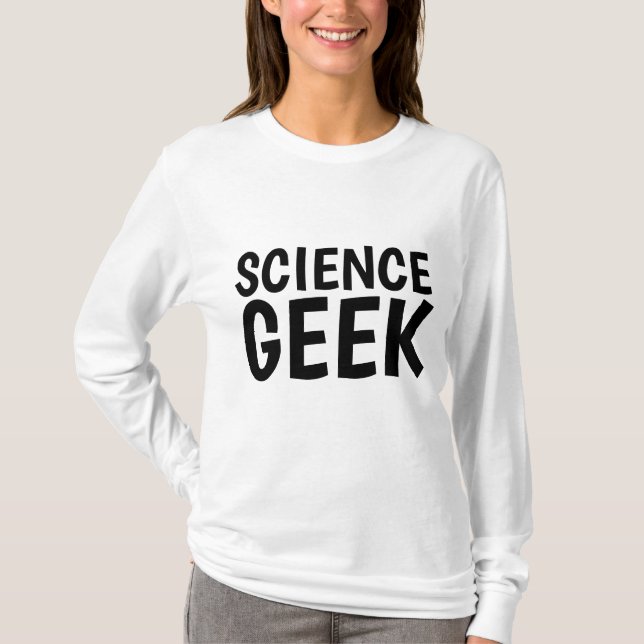 SCIENCE GEEK T-SHIRTS (Front)
