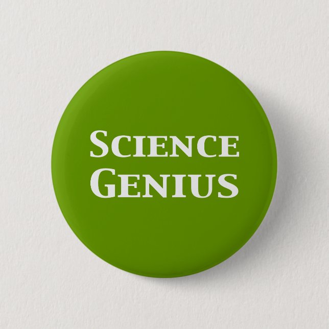 Science Genius Gifts Pinback Button (Front)