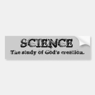 Science - God's creation - Customized Bumper Sticker