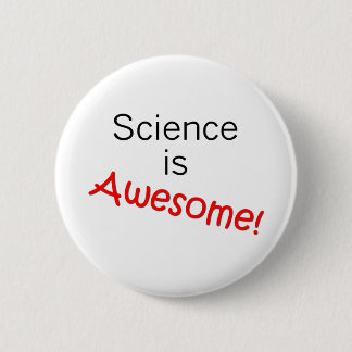 Science is Awesome Button