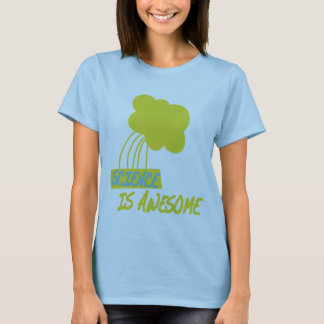 science is awesome T-Shirt
