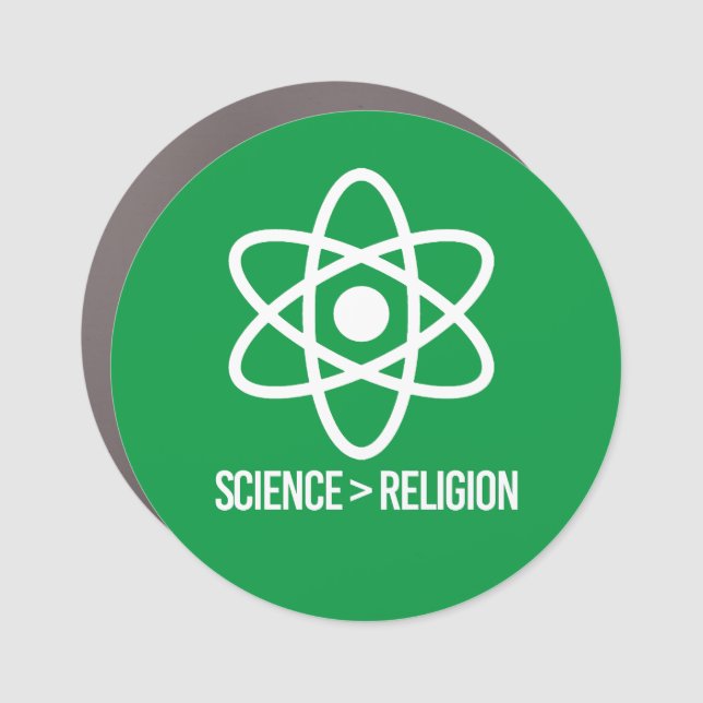 Science is greater than Religion Car Magnet (Front)