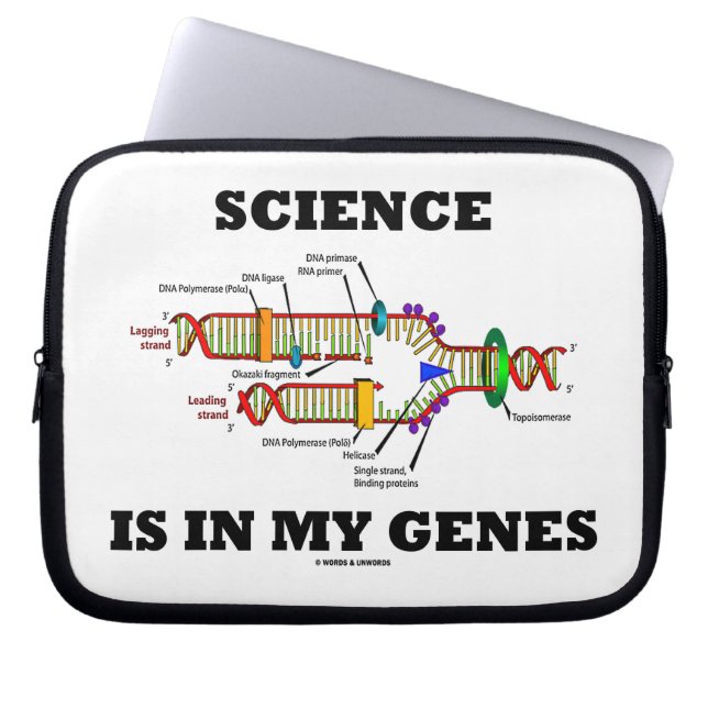 Science Is In My Genes (DNA Replication) Laptop Sleeve (Front)