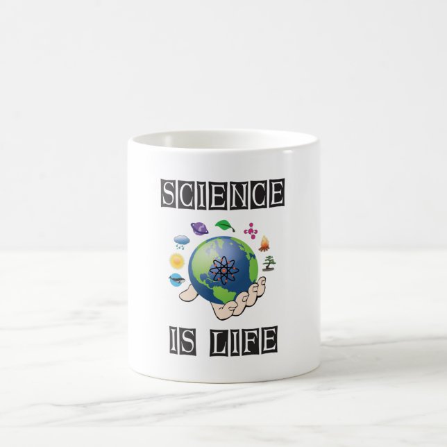 Science is life coffee mug (Center)