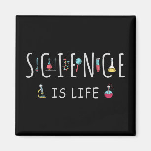Science is life magnet