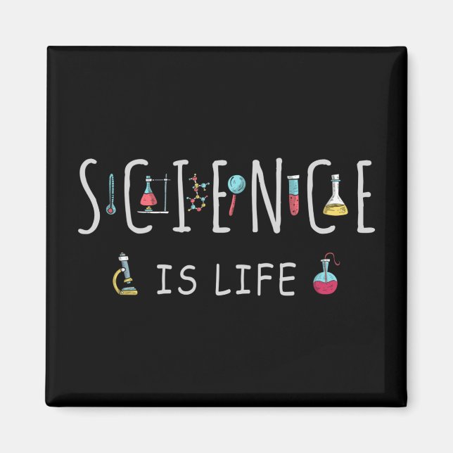 Science is life magnet (Front)