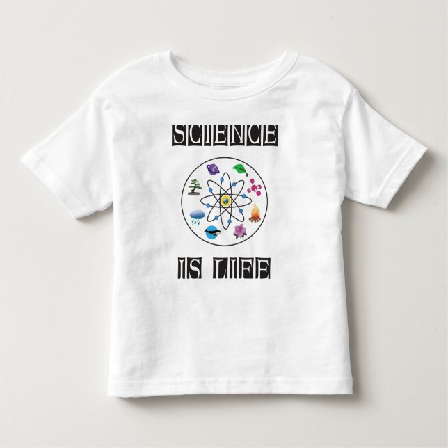 Science is life toddler t-shirt (Front)