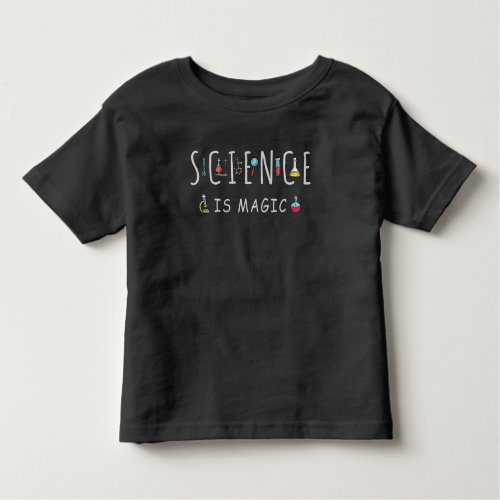 Science is magic toddler t_shirt