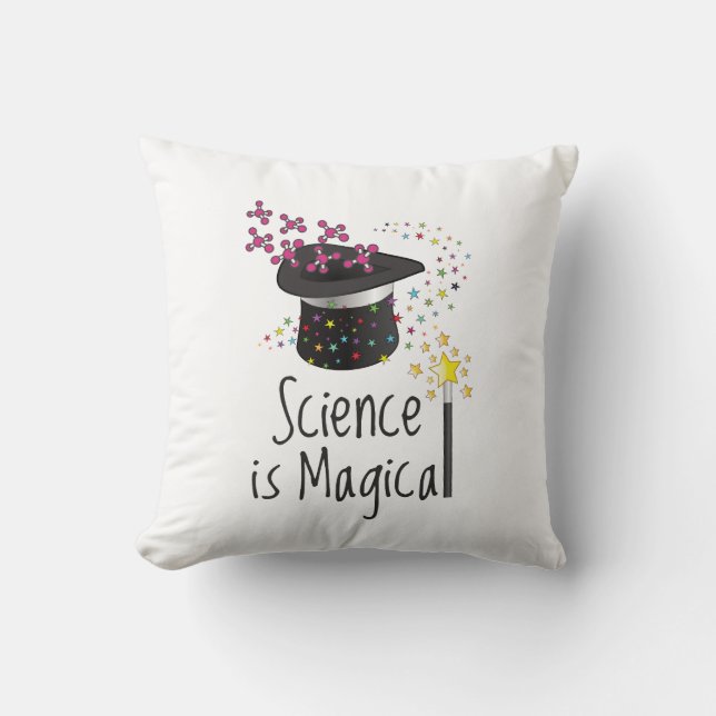 Science is Magical Throw Pillow (Front)