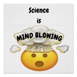 Mind Blowing Posters & Prints | Zazzle Mind Blowing Posters & Prints | Zazzle