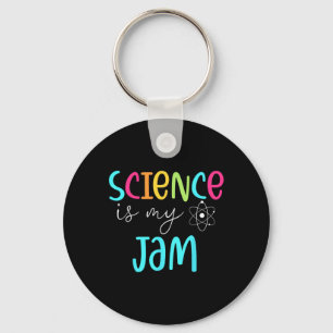 Science Is My Jam Cute Science Teacher Appreciatio Keychain