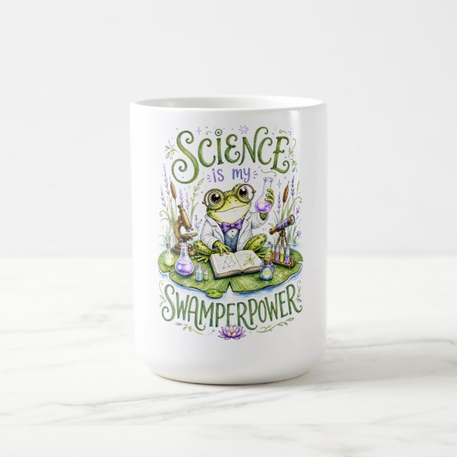 Science is my Swamperpower Frog Scientist Coffee Mug (Center)