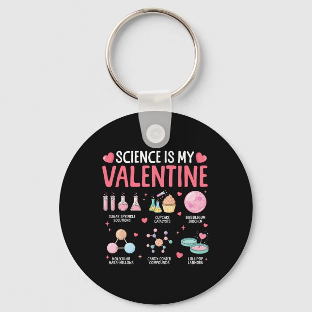 Science Is My Valentine Stem Love Chemistry Hearts Keychain (Front)