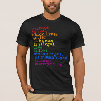 Science is real and love is love T-Shirt