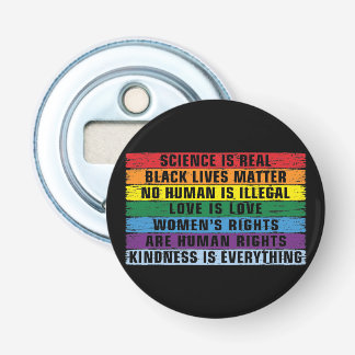 Science Is Real Black Lives Matter Bottle Opener