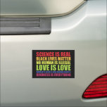 Science Is Real Black Lives Matter LGBT Pride  Car Magnet<br><div class="desc">Science Is Real Black Lives Matter LGBT Pride</div>