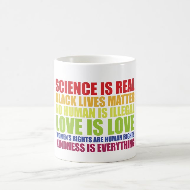 Science Is Real Black Lives Matter LGBT Pride  Coffee Mug (Center)