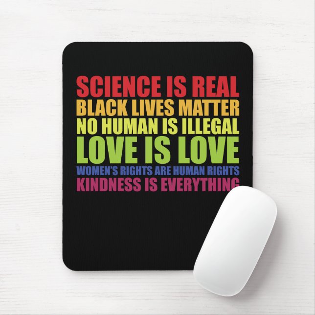 Science Is Real Black Lives Matter LGBT Pride  Mouse Pad (With Mouse)