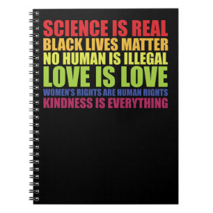 Science Is Real Black Lives Matter LGBT Pride  Notebook