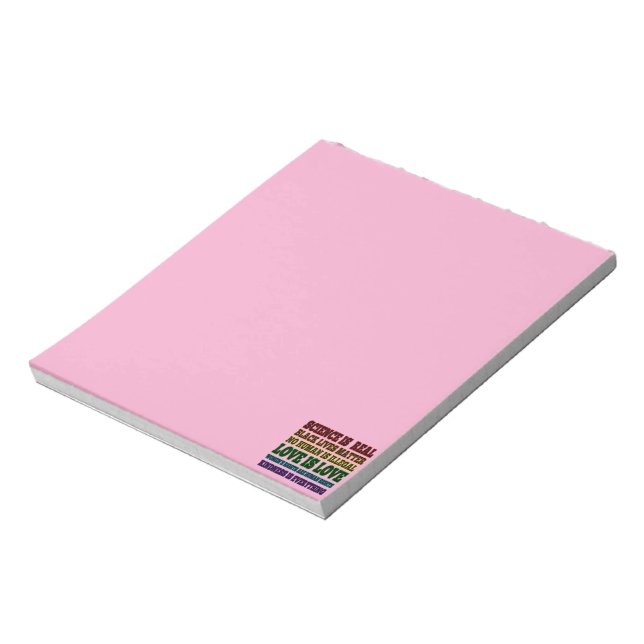 Science is Real Black Lives Matter Notepad (Rotated)