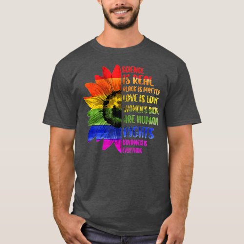 Science is Real Black Lives Matter Pride Month  2 T_Shirt