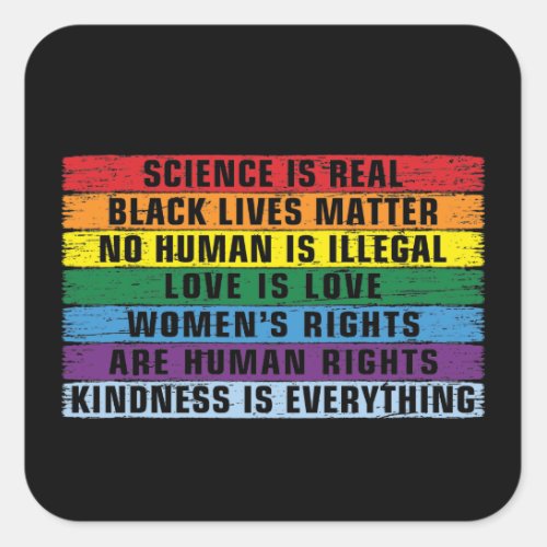 science is real _ black Lives Matter Square Sticke Square Sticker