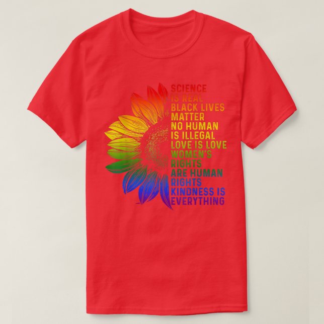 Science Is Real Black Lives Matter Sunflower Junet T-Shirt (Design Front)