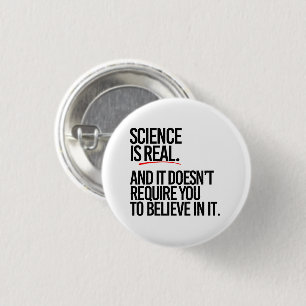 SCIENCE IS REAL BUTTON